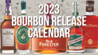 Bourbon Release Calendar 2023