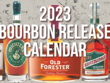 Bourbon Release Calendar 2023